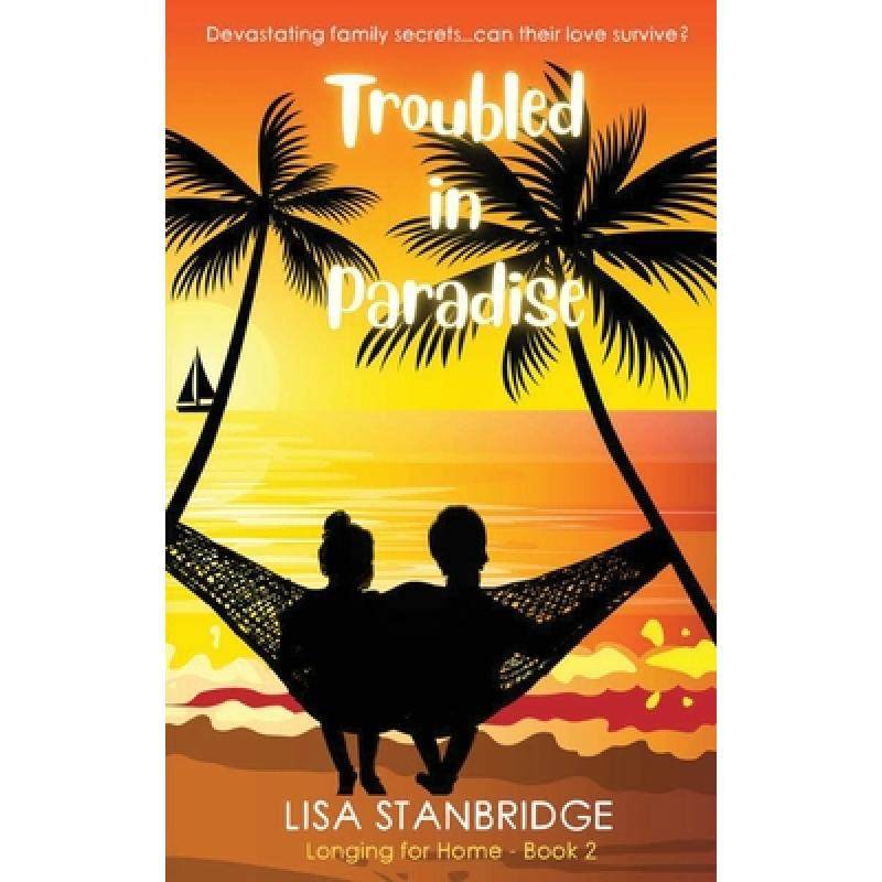 【4周达】troubled in paradise: longing for home series book 2