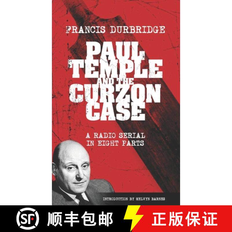 【3-4周达】Paul Temple and the Curzon Case (Scripts of the radio serial) [9781912582419]