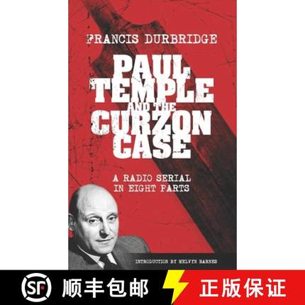 【3-4周达】Paul Temple and the Curzon Case (Scripts of the radio serial) [9781912582419]