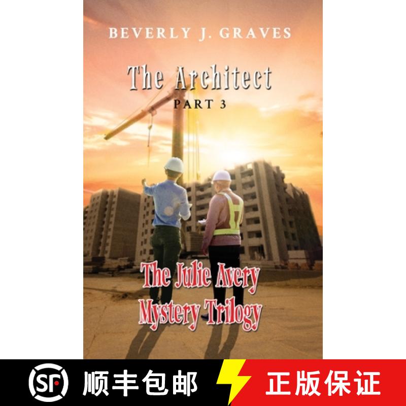 【3-4周达】The Julie Avery Mystery Trilogy Part 3: The Architect [9781959165972]