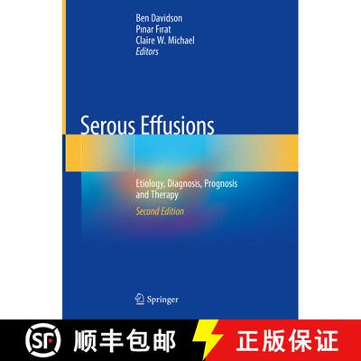 【3-4周达】精装 Serous Effusions: Etiology, Diagnosis, Prognosis and Therapy (Second Edition 2018) [9783319764771]