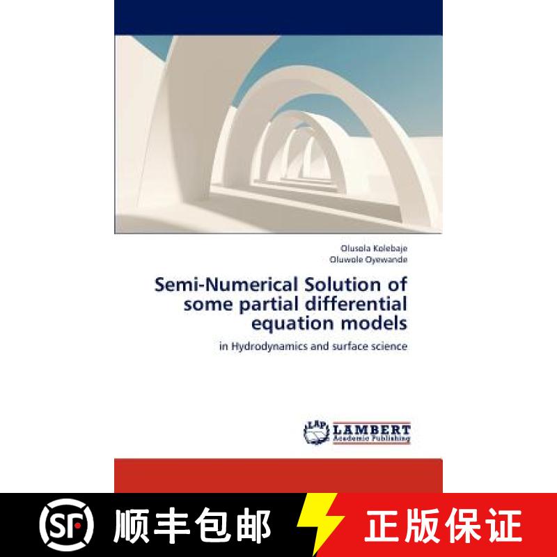 预订 Semi-Numerical Solution of some partial differential equation models [9783659269127]