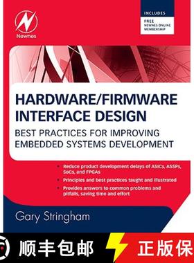 【3-4周达】Hardware/Firmware Interface Design: Best Practices for Improving Embedded Systems Development [9781856176057]