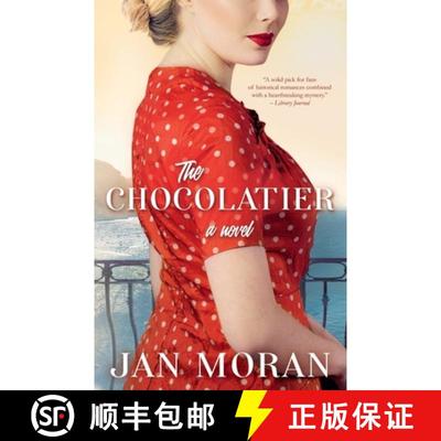 预订 Chocolatier: A Heartwarming Novel of Chocolate, Love, and Secrets on the Italian Coast [9781951314026]