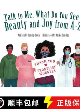 【3-4周达】Talk to Me, What Do You See?  Beauty and Joy from A - Z [9781777021825]