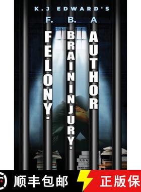 【3-4周达】Felony. Brain Injury. Author: F.B.a [9781735320915]