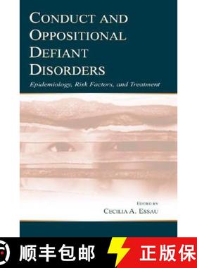 【3-4周达】Conduct and Oppositional Defiant Disorders: Epidemiology, Risk Factors, and Treatment [9780805840612]