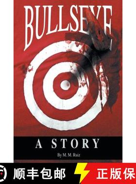 预订 Bullseye: A Story [9781480866041]