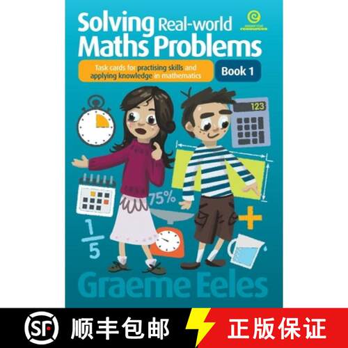 【3-4周达】Solving Real-world Maths Problems Book 1: Task cards for practising skills and applying kn... [9781776550388]