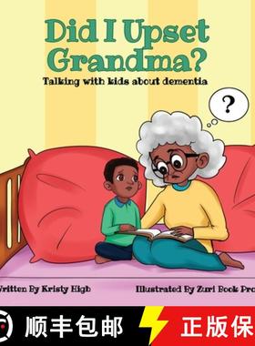 【3-4周达】Did I Upset Grandma? Talking with Kids about Dementia [9781088089934]