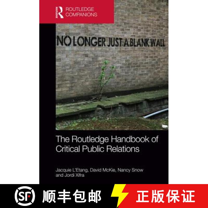 【3-4周达】The Routledge Handbook of Critical Public Relations [9780415727334]
