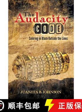 【3-4周达】The Audacity Code: Coloring in Black Outside the Lines [9781735801407]
