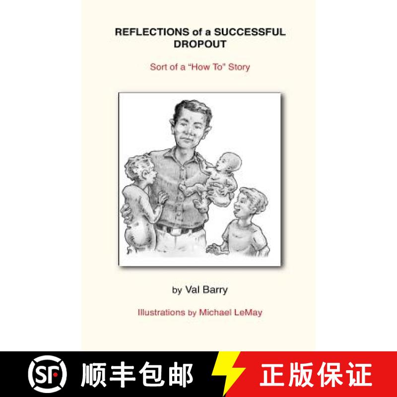 【3-4周达】Reflections of a Successful Dropout: Sort of a How To Story [9780985563530]