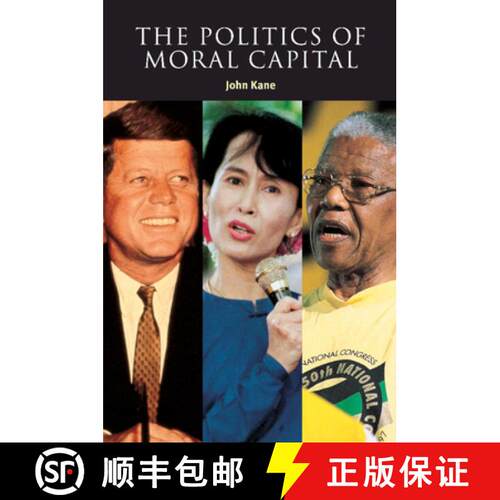 【3-4周达】精装 Politics of Moral Capital: - The Politics of Moral Capital [9780521663366]