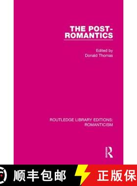 【3-4周达】POST-ROMANTICS (RLE, ROMANTICISM) [9781138190979]