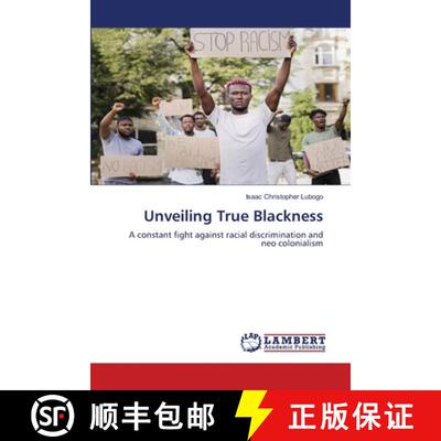【3-4周达】Unveiling True Blackness [9786207485468]