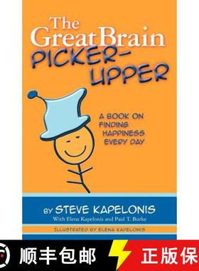 【3-4周达】The Great Brain Picker-Upper: A Book on Finding Happiness Every Day [9780983474203]
