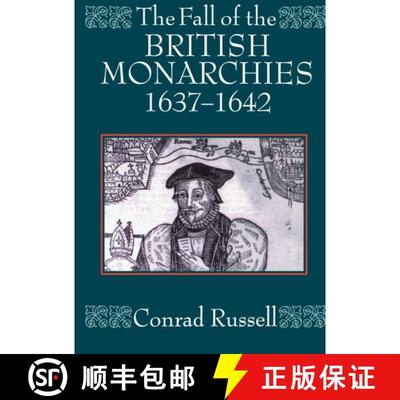 【3-4周达】The Fall of the British Monarchies 1637-1642 [9780198205883]