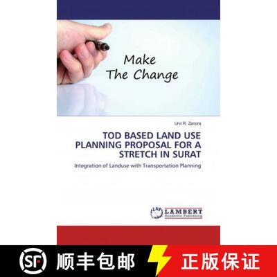 预订 TOD BASED LAND USE PLANNING PROPOSAL FOR A STRETCH IN SURAT [9786200588753]