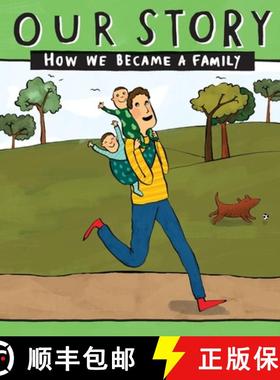 【3-4周达】OUR STORY - HOW WE BECAME A FAMILY (24): Solo dad families who used egg donation & sur... [9781910222805]