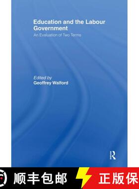 【3-4周达】Education and the Labour Government : An Evaluation of Two Terms [9780415464123]