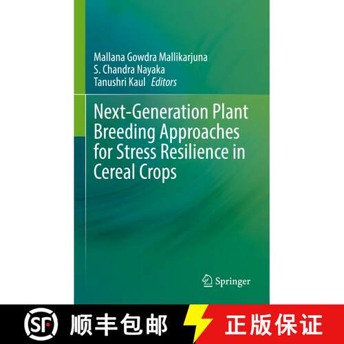 【3-4周达】精装 Next-Generation Plant Breeding Approaches for Stress Resilience in Cereal Crops [9789811914447]