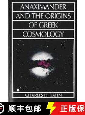 【3-4周达】Anaximander and the Origins of Greek Cosmology [9780872202566]