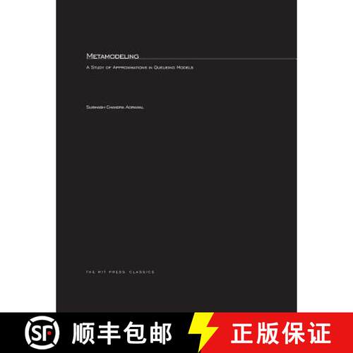 【3-4周达】Metamodeling: A Study of Approximations in Queueing Models [9780262511445]