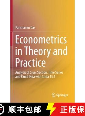 【3-4周达】Econometrics in Theory and Practice : Analysis of Cross Section, Time Series and Panel Dat... [9789813290181]
