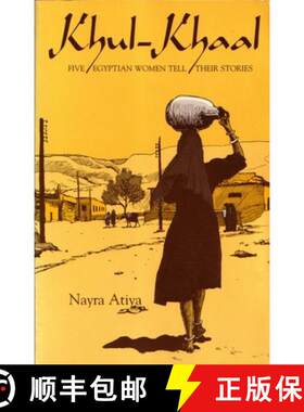 【3-4周达】Khul–Khaal – Five Egyptian Women Tell Their Stories [9780815601814]