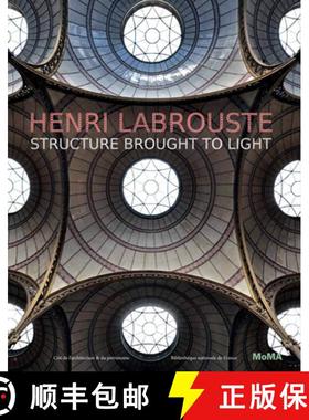 【3-4周达】Henri Labrouste: Structure Brought to Light [9780870708398]