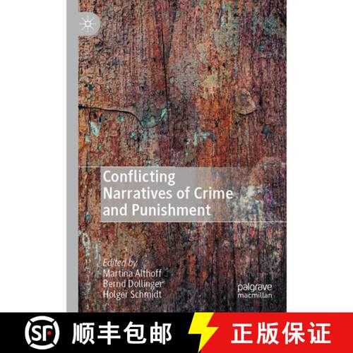 【3-4周达】Conflicting Narratives of Crime and Punishment [9783030472382]