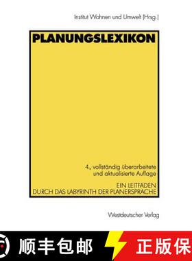 【3-4周达】Planungslexikon : Ein Leitfaden durch das Labyrinth der Planersprache (4., vollst. überar... [9783531514628]