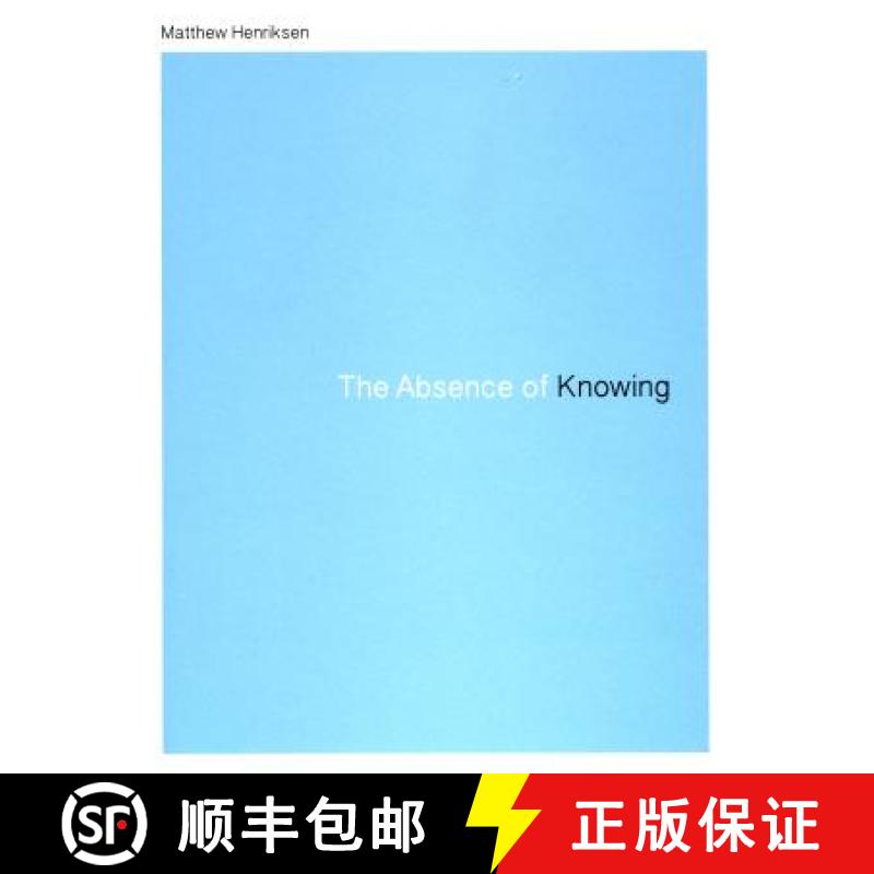 【3-4周达】The Absence of Knowing [9781939568137]