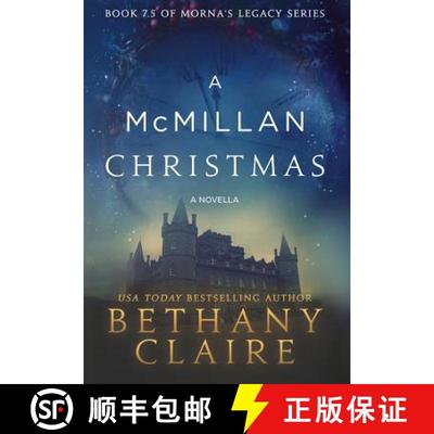 【3-4周达】A McMillan Christmas - A Novella: A Scottish, Time Travel Romance [9781947731486]