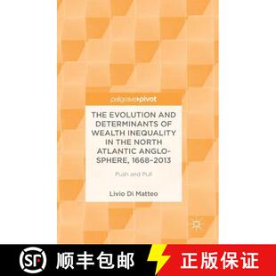 Wealth Atlantic Inequality Evolution Determinants 9783319897721 Sphere 16... The and North the Anglo 4周达