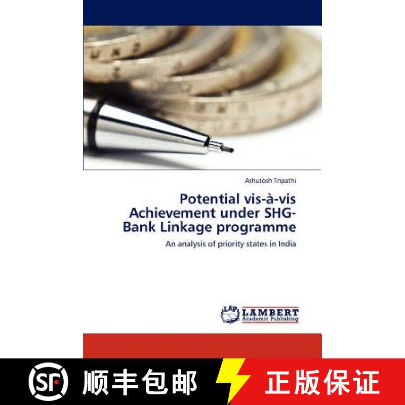预订 Potential VIS-A-VIS Achievement Under SHG-Bank Linkage Programme [9783843383837]