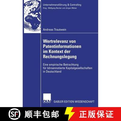 【3-4周达】Wertrelevanz Von Patentinformationen Im Kontext Der Rechnungslegung: Eine Empirische Betra... [9783835003385]