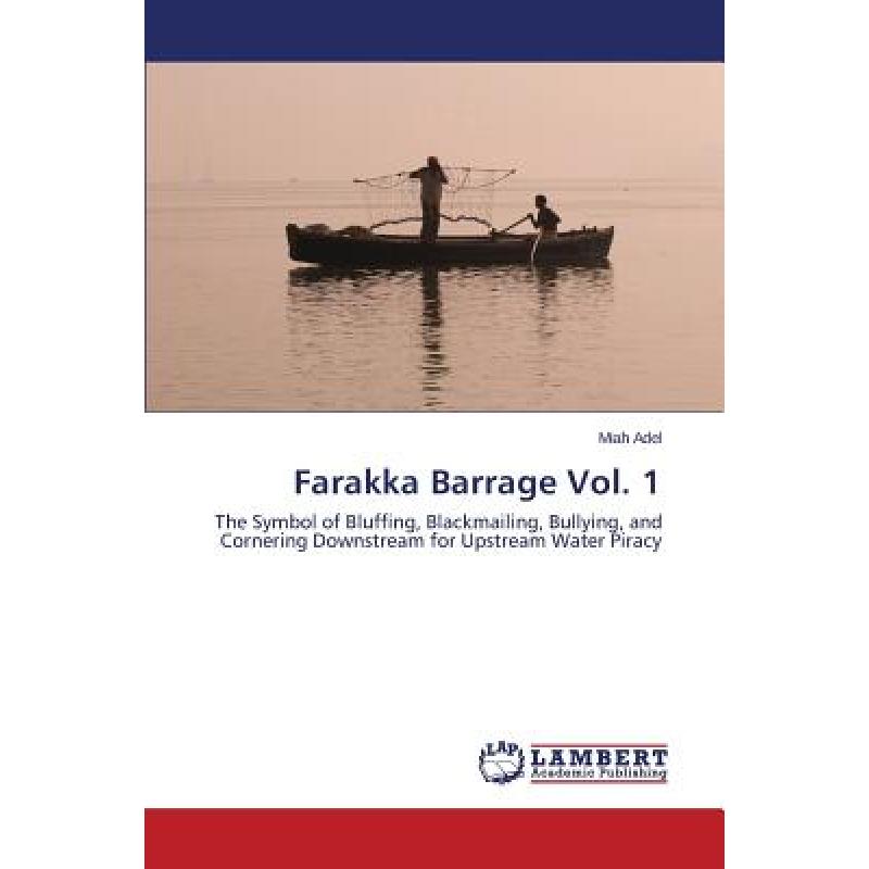 【4周达】Farakka Barrage Vol. 1[9783659627767]