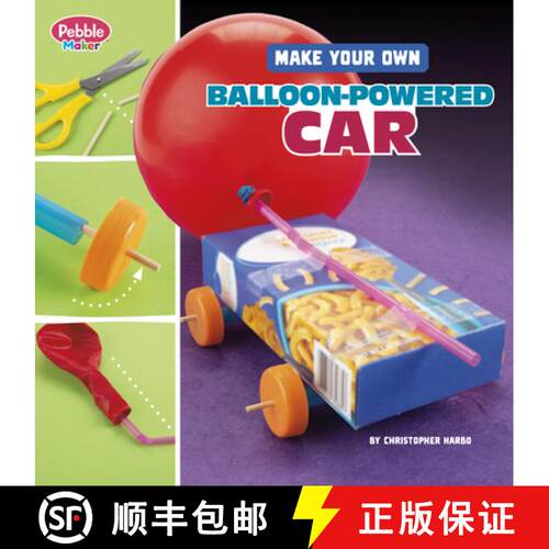 预订 Make Your Own Balloon-Powered Car [9798875225017]