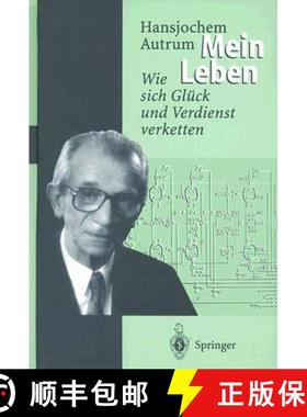 【3-4周达】Hansjochem Autrum: Mein Leben : Wie sich Glück und Verdienst verketten [9783540592365]