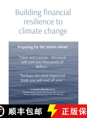预订 Building financial resilience to climate change: Preparing for the storms ahead [9798218421120]