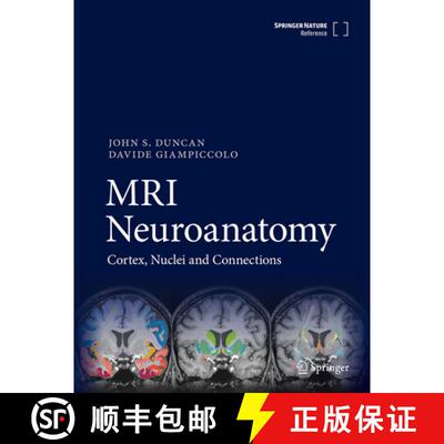 【3-4周达】MRI Neuroanatomy: Cortex, Nuclei and Connections [9783031766954]
