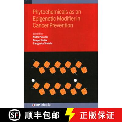 【3-4周达】精装 Phytochemicals as an Epigenetic Modifier in Cancer Prevention [9780750352505]