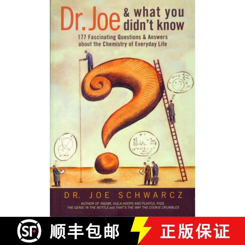 【3-4周达】Dr. Joe and What You Didn't Know: 177 Fascinating Questions & Answers about the Chemistry ... [9781550225778]