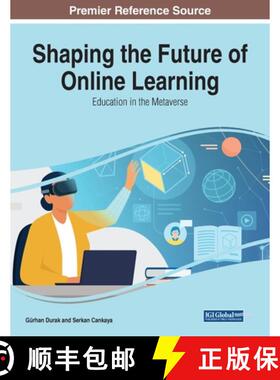 【3-4周达】Shaping the Future of Online Learning: Education in the Metaverse [9781668465172]