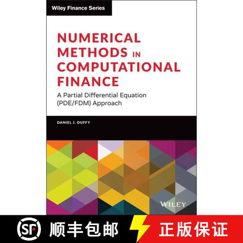 【3-4周达】精装 Numerical Methods In Computational Finance: A Partial Differential Equation (Pde/Fdm)... [9781119719670]