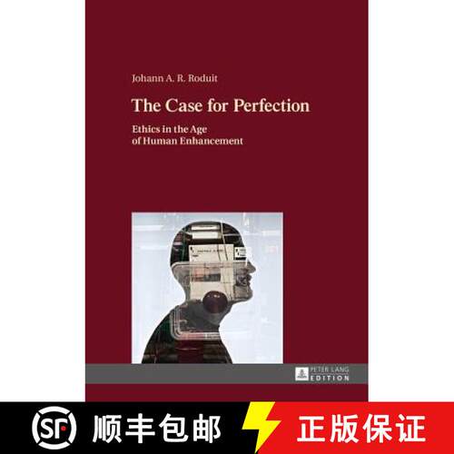 【3-4周达】精装 The Case for Perfection : Ethics in the Age of Human Enhancement [9783631671504]