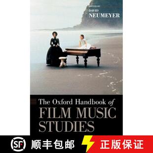 Film Oxford 9780195328493 The 牛津电影音乐研究手册 Handbook Studies Music 4周达