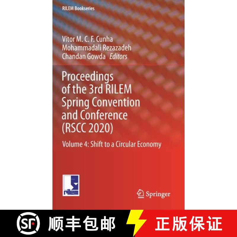 【3-4周达】Proceedings of the 3rd RILEM Spring Convention and Conference (RSCC 2020) : Volume 4: Shif... [9783030765422]